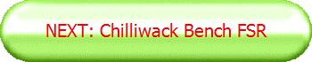 NEXT: Chilliwack Bench FSR