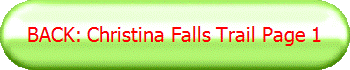 BACK: Christina Falls Trail Page 1