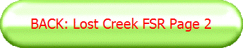 BACK: Lost Creek FSR Page 2